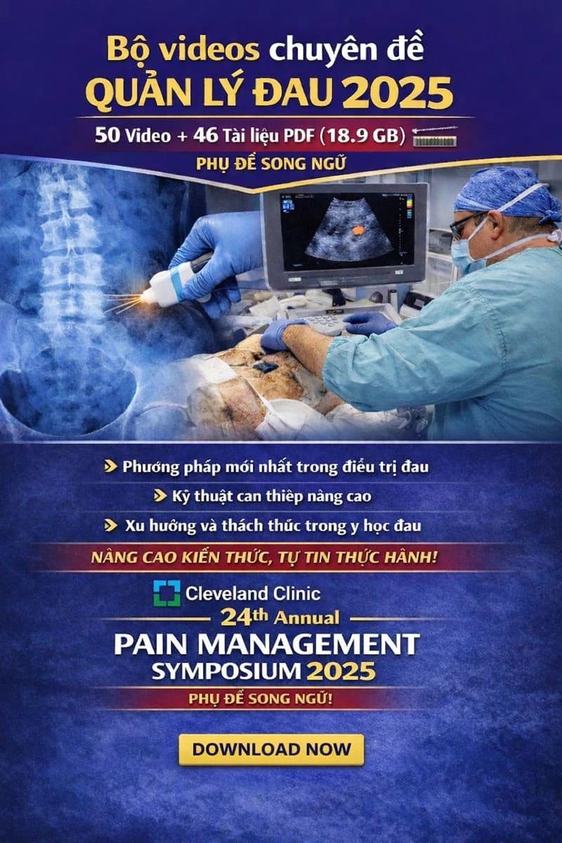 Cleveland Clinic – Hội thảo thường niên lần thứ 24 về Quản lý đau, năm 2025 ( Phụ đề song ngữ )