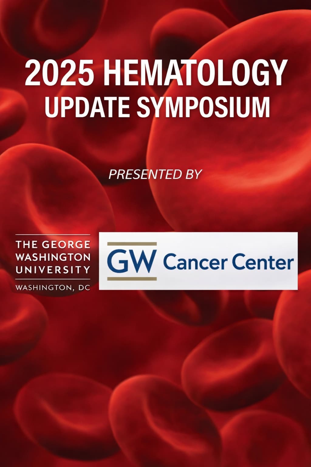 Hội thảo Cập nhật Huyết học Đại học George Washington 2025