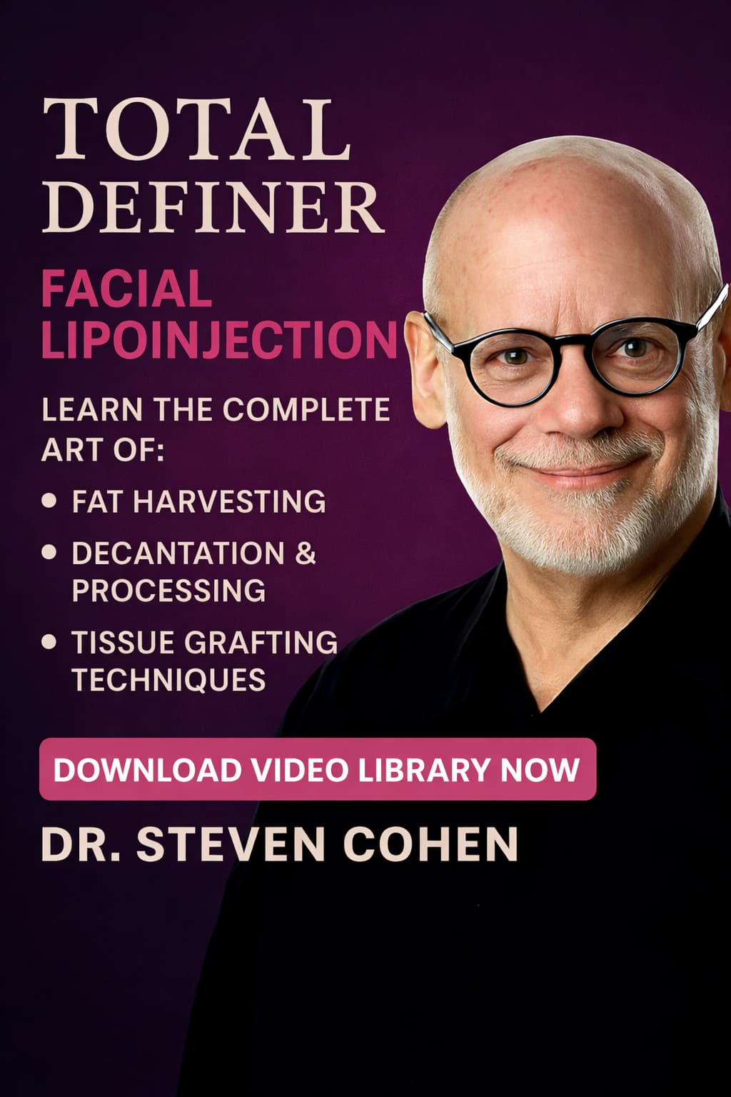 Khóa học cấy mỡ thẩm mỹ khuôn mặt Total Definer (Phụ đề song ngữ)
